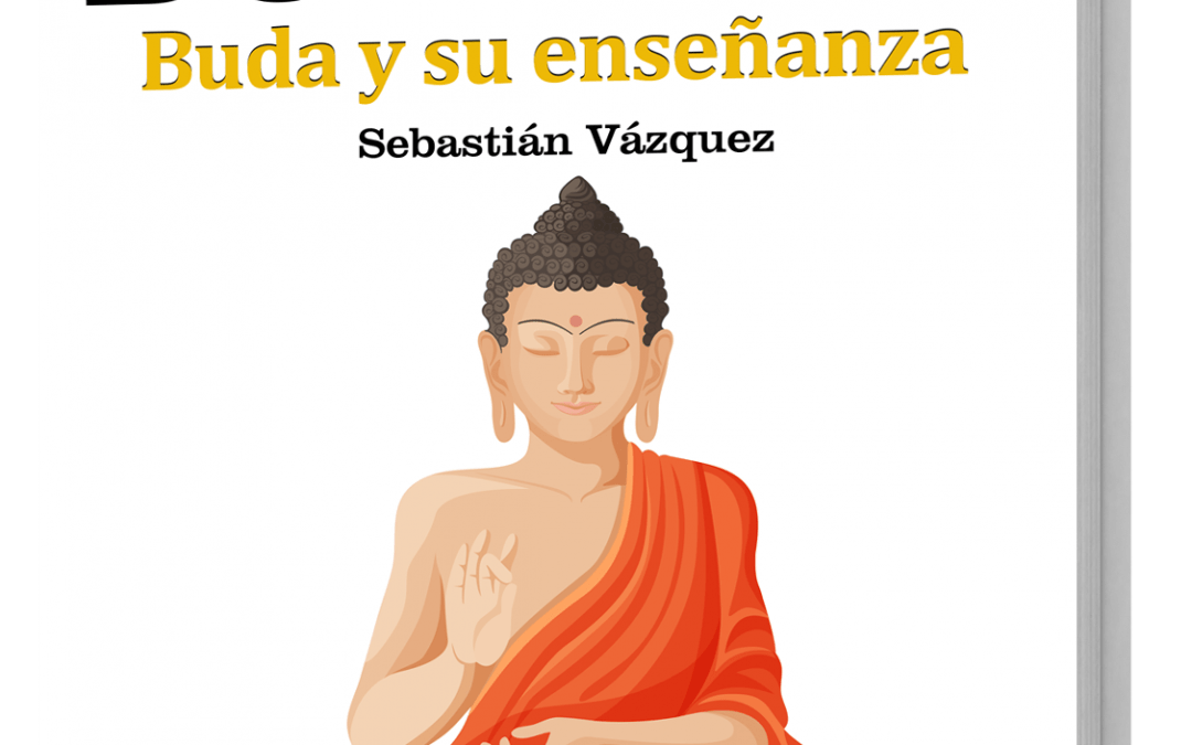 Ya está disponible el «GuíaBurros: Budismo», de Sebastián Vázquez.