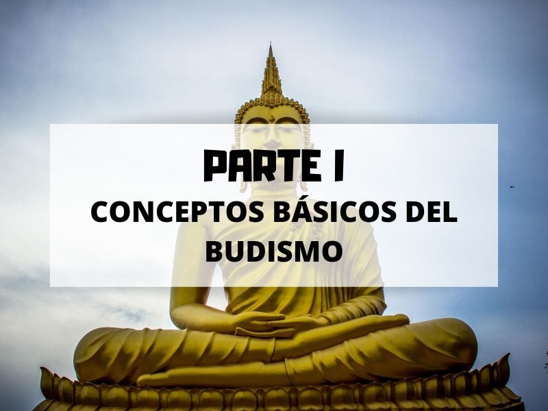 conceptos básicos budismo