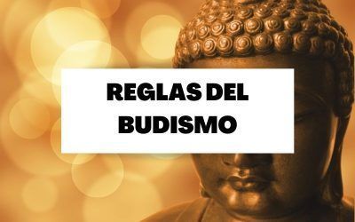 Las reglas de la religión budista